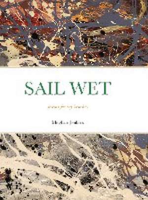 Sail Wet de Meghan Jenkins