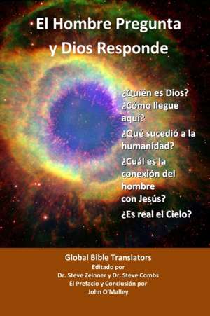 El Hombre Pregunta y Dios Responde de Global Bible Translators