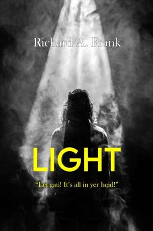 LIGHT de Richard A. Frank