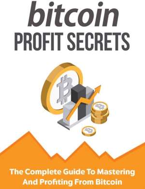 Bitcoin Profit Secrets de Jim Stephens