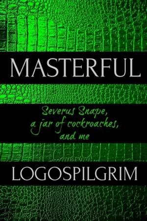 Masterful de Logospilgrim