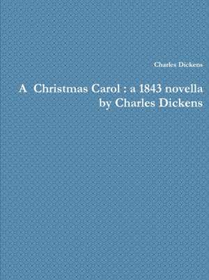 A Christmas Carol de Charles Dickens