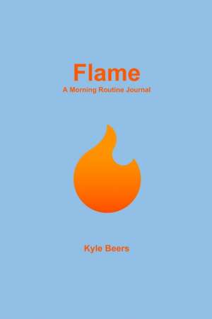 Flame de Kyle Beers