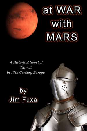 AT WAR WITH MARS de Jim Fuxa