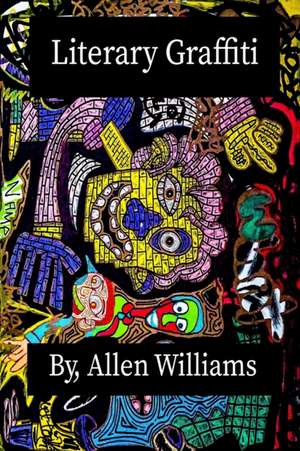 Literary Graffiti de Allen Williams
