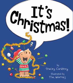 It's Christmas! de Tracey Corderoy