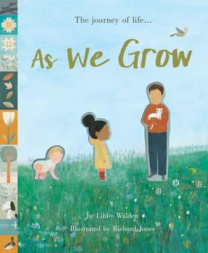 As We Grow de Libby Walden