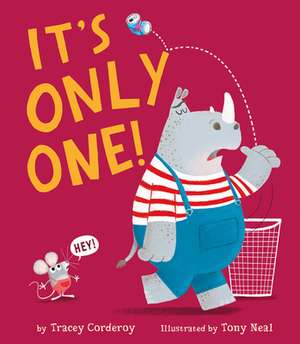 It's Only One! de Tracey Corderoy