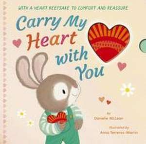 Carry My Heart with You de Danielle Mclean