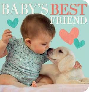 Baby's Best Friend de Tiger Tales