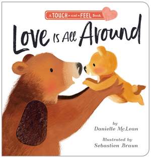 Love Is All Around de Danielle Mclean