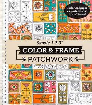 Color & Frame Patchwork de Ltd Publications International