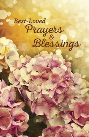 Best Loved Prayer Blessings de Ltd Publications International