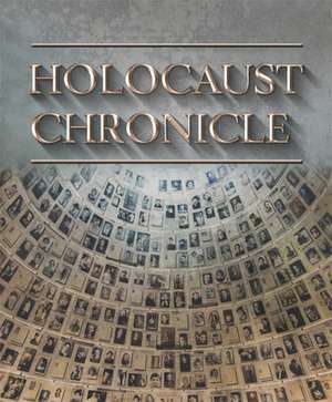 Holocaust Chronicle de Publications International Ltd