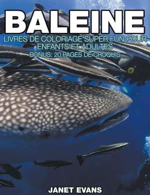 Baleine de Janet Evans