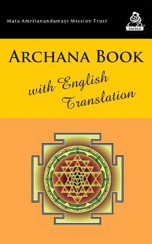 Archana and Other Sanskrit Prayers de M a Center