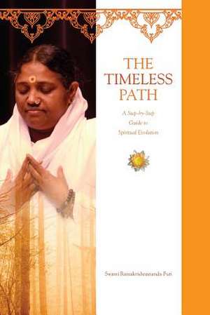 The Timeless Path de Swami Ramakrishnananda Puri