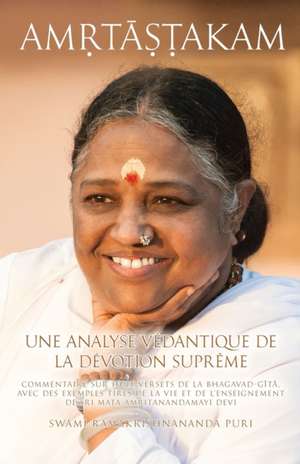 Amritashtakam de Swami Ramakrishnananda Puri