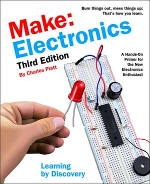 Make: Electronics, 3e de Charles Platt