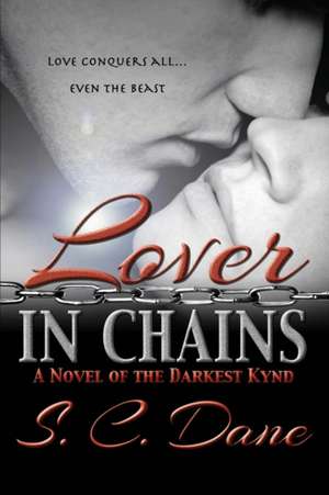 Dane, S: Lover in Chains