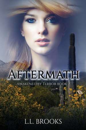 Aftermath de L. L. Brooks