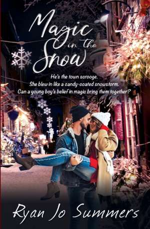 Magic in the Snow de Ryan Jo Summers