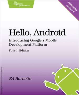 Hello, Android 4e de Ed Burnette