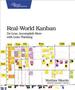 Real–World Kanban de Mattias Skarin