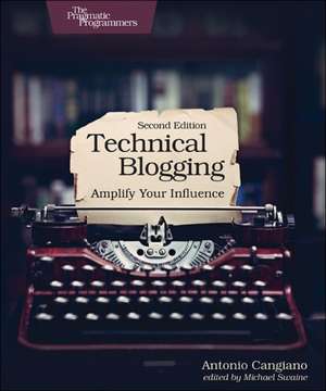 Technical Blogging de Antonio Cangiano