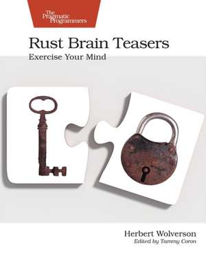 Rust Brain Teasers de Herbert Wolverson