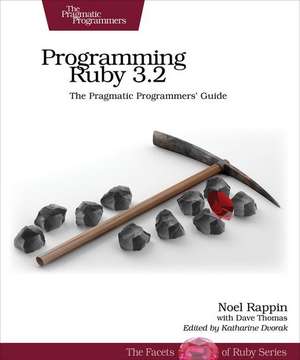 Programming Ruby 3.2 de Noel Rappin