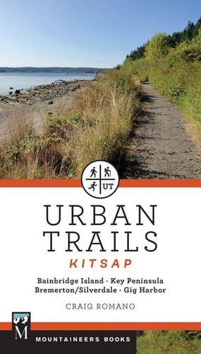 Urban Trails Kitsap de Craig Romano