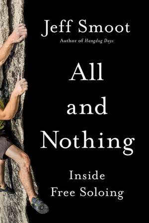 All and Nothing de Jeff Smoot