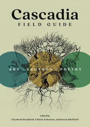 Cascadia Field Guide de Cmarie Fuhrman