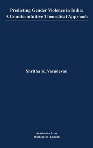 Predicting gender violence in India de Shritha K Vasudevan