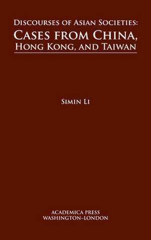 Discourses of Asian societies de Simin Li