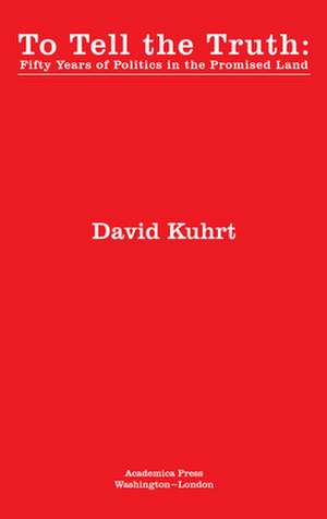 To tell the truth de David Kuhrt