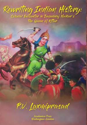 Rewriting Indian History de P. V. Laxmiprasad