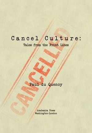 Cancel Culture de Paul Du Quenoy