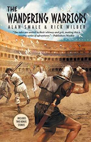 The Wandering Warriors de Alan Smale