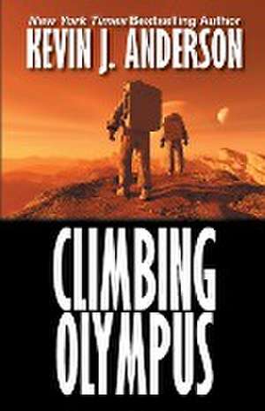 Climbing Olympus de Kevin Anderson