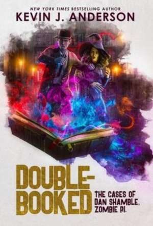 Double-Booked de Kevin J. Anderson