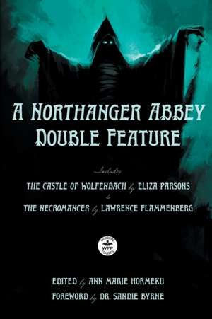 A Northanger Abbey Double Feature de Eliza Parsons