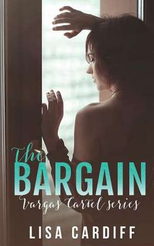 The Bargain de Lisa Cardiff