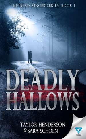 Deadly Hallows de Taylor Henderson