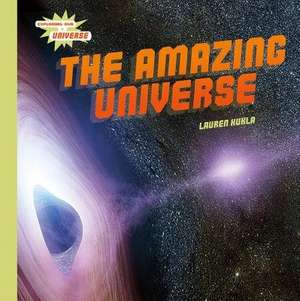 Amazing Universe de Lauren Kukla