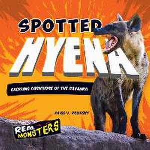 Spotted Hyena de Paige V. Polinsky