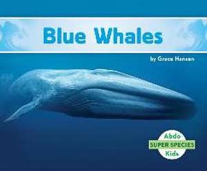 Blue Whales de Grace Hansen