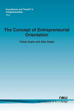 The Concept of Entrepreneurial Orientation de Vishal Gupta