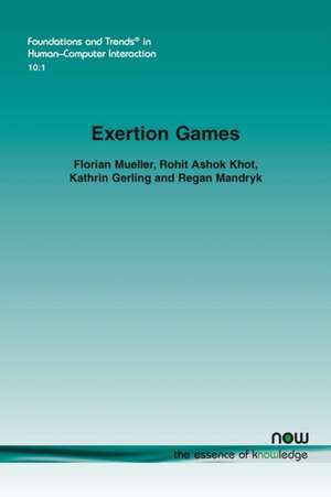 Exertion Games de Florian Mueller